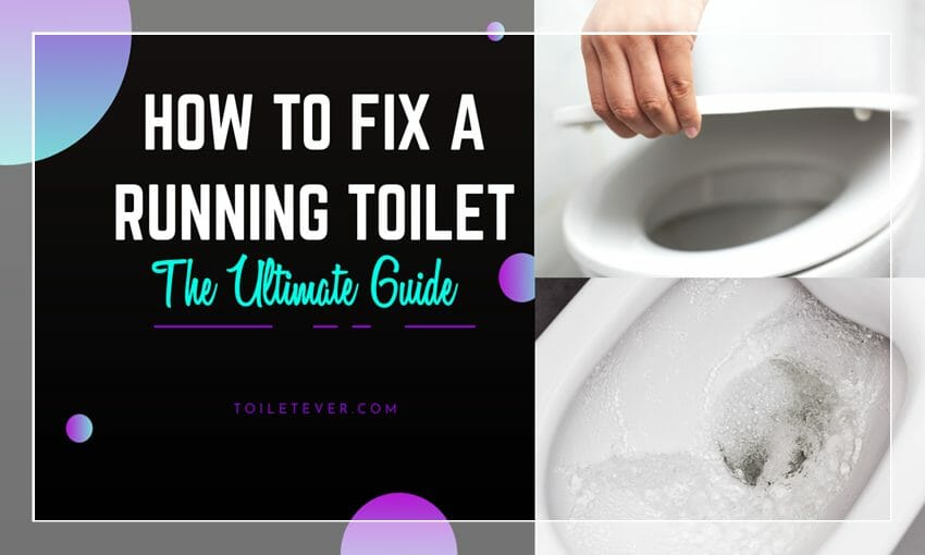 how to fix a running toilet